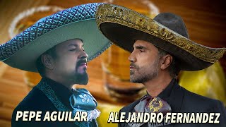 ALEJANDRO FERNANDEZ Y PEPE AGUILAR LA MEJOR COMBINACIÓN LAS 30 MEJORES RANCHERAS [upl. by Fiedler691]