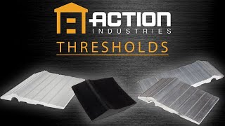 Action Industries Thresholds Introduction [upl. by Rilda745]