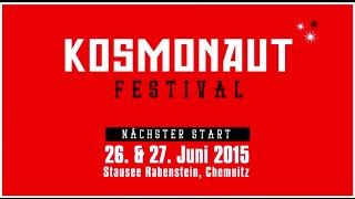 Kosmonaut Festival 2015  Kraftklub Ankündigung [upl. by Araas205]