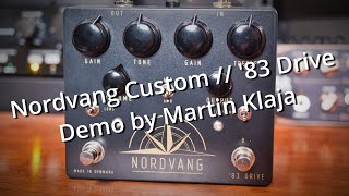 Nordvang Custom  83 Drive  Demo by Martin Klaja [upl. by Rudolf]