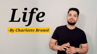 Life by Charlotte Bronte in hindi line by line summary [upl. by Burd]