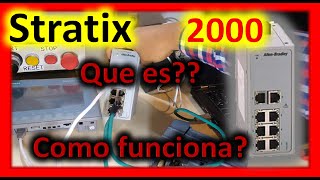 stratix 2000 ☘ switch de ethernet cómo funciona [upl. by Petulah]