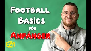 American Football BASICS für BLUTIGE ANFÄNGER  Wie funktioniert Football Die wichtigsten Regeln [upl. by Onitrof656]