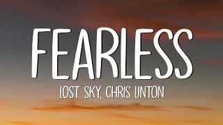 Lost Sky  Fearless Lyrics feat Chris Linton  Fearless pt 2 [upl. by Anaujahs]