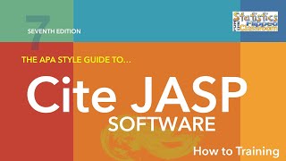 How to Cite and Reference JASP Statistical Software in APA Style 7th Edition [upl. by Onnem]