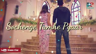 Sochenge Tumhe Pyar kare ke Nahi 💘WhatsApp Status Video💘 Old Romantic Song [upl. by Annawd]