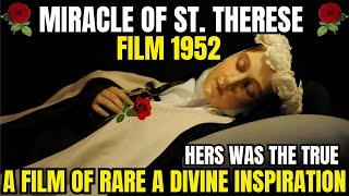 quotMIRACLE OF SAINT THERESEquot MOVIE 1952 [upl. by Adyol]