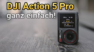 DJI Osmo Action 5 Pro für Anfänger  das große Tutorial [upl. by Anauqal210]