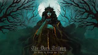 3 Hours of Dark Fantasy Music  The Dark Trilogy [upl. by Gnep]