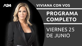 Viviana con Vos  Programa completo 25062021 [upl. by Lash]