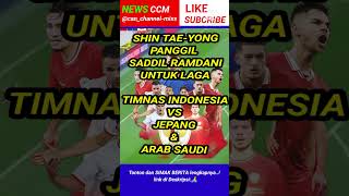 Saddil Ramdani di siapkan untuk laga Timnas Indonesia vs Jepang dan Arab Saudi canchannelmixs [upl. by Eibur]