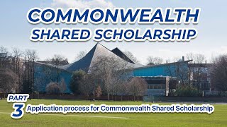 Commonwealth Shared Scholarship guideline Part 3  কমনওয়েলথ শেয়ারড স্কলারশিপ এপ্লিকেশন প্রসেস [upl. by Alleuqcaj]