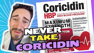 WHY CORICIDIN IS A TERRIBLE MEDICATION Pharmacist Reviews [upl. by Sweatt896]