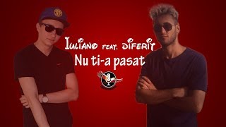 Iuliano feat Diferit  Nu tia pasat Lyrics Video [upl. by Faustus]