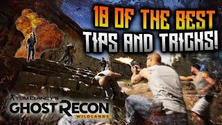 Ghost Recon Wildlands  10 of the BEST Tips and Tricks for Wildlands [upl. by Natelson680]