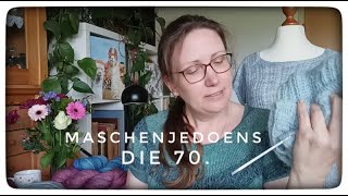 Maschenjedoens die 70 [upl. by Eesdnyl181]