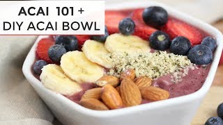 ACAI 101  How To Make an ACAI BOWL [upl. by Adnirolc]