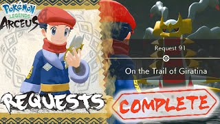 Pokemon Legends Arceus Request 91 Walkthrough quotOn the Trail of Giratinaquot How To Unlock amp Guide [upl. by Orimar]