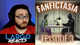 FANFICTASIA Ep 3  Largo Reacts [upl. by Leehar]