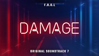 Damage  OST 7  Beat Saber [upl. by Pippo]