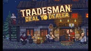 TRADESMAN Deal to Dealer 一個遊戲 [upl. by Sicnarf627]