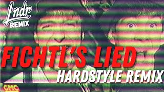 DIE WOODYS  Fichtls Lied HARDSTYLE REMIX 2021 Edition [upl. by Fari]