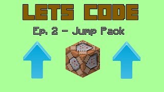 Lets Code Ep 2  Jump Pack  Minecraft Data Pack Tutorial [upl. by Lexy685]