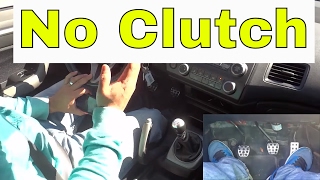 How To Shift Without The ClutchDriving Manual Tutorial [upl. by Ondrea901]