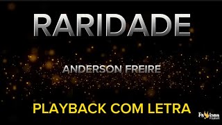 Raridade  Anderson Freire  PLAYBACK COM LETRA [upl. by Zabrine]