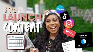 WHAT CONTENT TO POST BEFORE LAUNCH DAY  PRELAUNCH CONTENT  LAUNCH MARKETING STRATEGY [upl. by Almap]