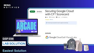 Securing Google Cloud with CFT Scorecard Lab solution  GSP698  Diwali in Arcade  Free Goodies [upl. by Esdnyl]