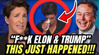 MSNBC Host Rachel Maddow BREAKSDOWN CRYING After Elon Musk ANNOUNCED Hes BUYING MSNBC amp FIRING HER [upl. by Maker]