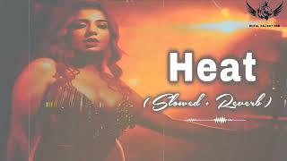 Heat slowed and Reverb Punjabi LoFi Song Jasmine Sandlas Hot Sexy Girl [upl. by Dimo]