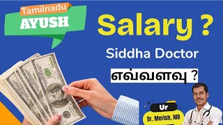 Siddha Doctors salary in India  BSMS Degree  Ayush courses [upl. by Eiramacissej426]