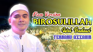 New Azzahir  Birosulillah Versi Koplo Terbaru 2023 [upl. by Nylimaj]