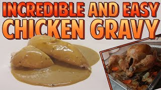 INCREDIBLE amp EASY Chicken Gravy Recipe [upl. by Shari]