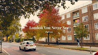 London You Never See  Part 02 [upl. by Ettennal992]