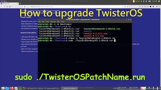 How to upgrade TwisterOS on Raspberry Pi 4 or RK3399 [upl. by Tuhn584]