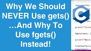 Why We Should Never Use gets And Why To Use fgets Instead  C Programming Tutorial [upl. by Aihselef934]