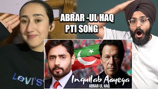 Indian Reaction to Inquilab Aayega  Abrar Ul Haq  PTI Song 2024 Raula Pao [upl. by Eevets201]