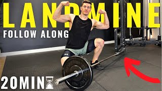 20 MINUTE FULL BODY LANDMINE WORKOUT [upl. by Oidualc410]