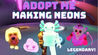 Making 10 NEON Pets in Adopt Me [upl. by Hgielrebmik]