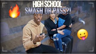 SMASH OR PASS HIGH SCHOOL EDITION [upl. by Catlee]