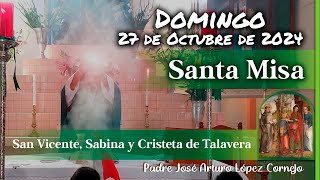 ✅ MISA DE HOY domingo 27 de Octubre 2024  Padre Arturo Cornejo [upl. by Ainoek]