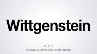 How to Pronounce Wittgenstein [upl. by Oilalue242]