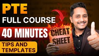 PTE Full Course in 40 Minutes  Tips and Templates Cheat Code  Skills PTE [upl. by Blen441]