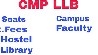 CMP LLB AU Affiliated CollegesSeatsFeesLocationfacultylibraryCampuscmpdegreecollege aullb [upl. by Gibson]