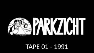 Parkzicht Tape 01  1991 [upl. by Kcerb]