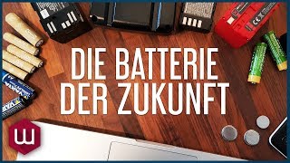 Die Batterie der Zukunft [upl. by Inus]