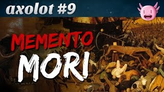 Axolot 9  Memento Mori [upl. by Feldstein743]